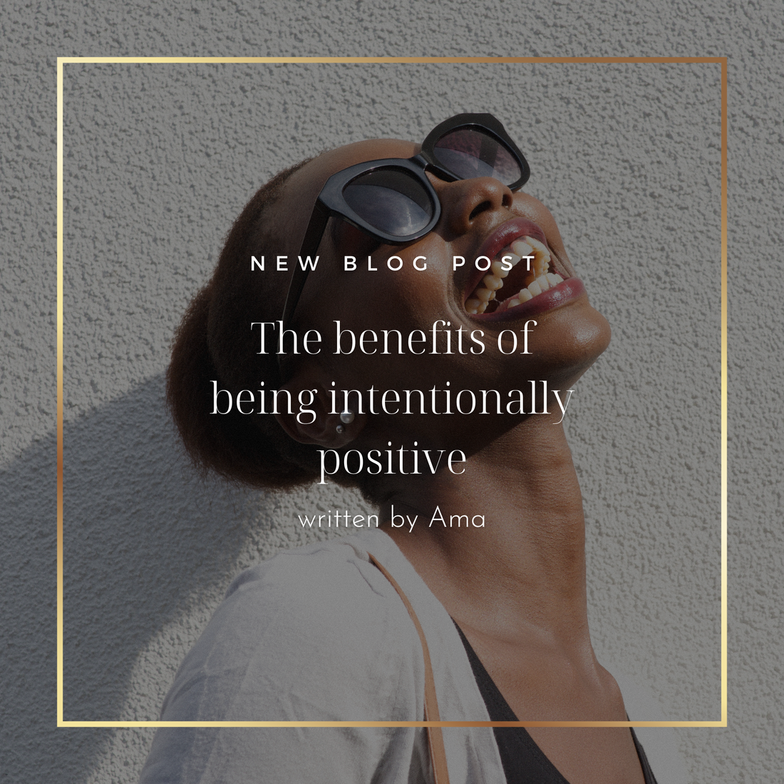 Happy black woman, happiness blog, intentional blog, positive mindset