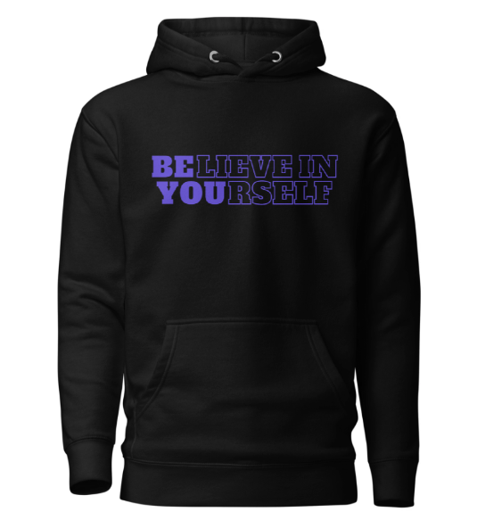 BElieve in YOUrself Hoodie