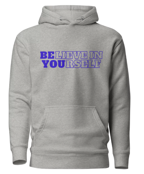 BElieve in YOUrself Hoodie