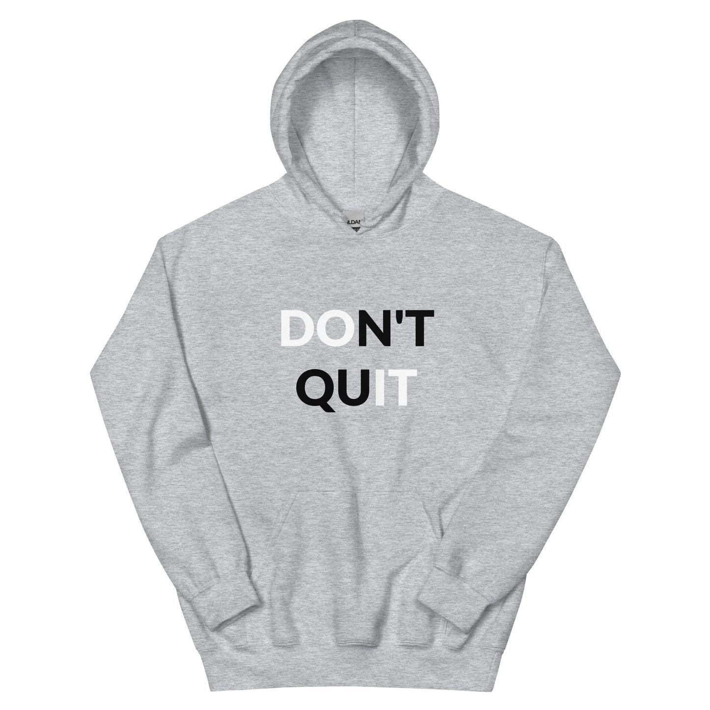 Do It - Don't Quit Hoodie